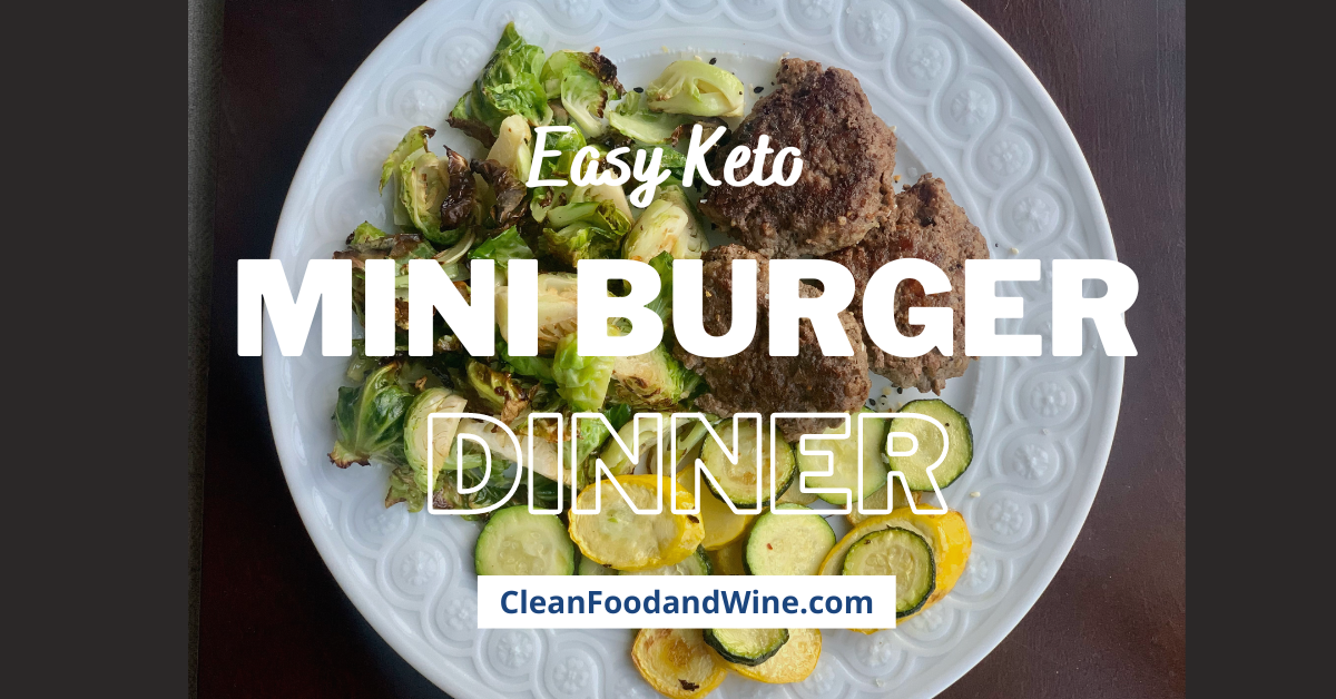 Keto Mini Burger Dinner